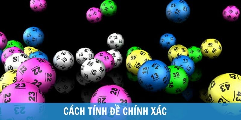 36 cách tính lô đề miền bắc chuẩn nhất