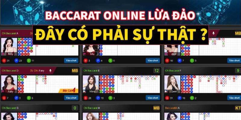 Baccarat có lừa đảo không? Chiêu trò bịp tiền của web trực tuyến