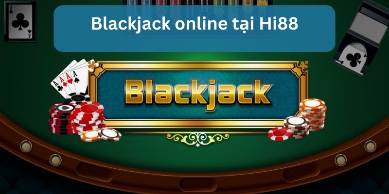 blackjack là gì