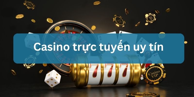 cách chơi thắng casino