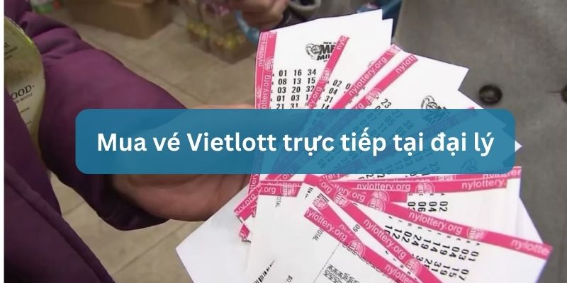 cách mua xổ số vietlott