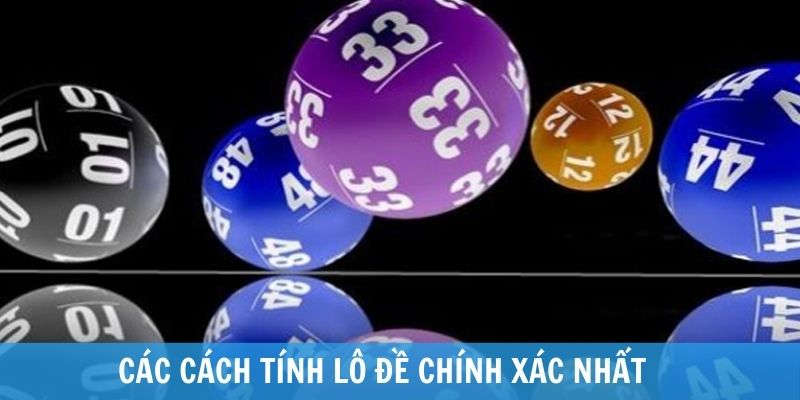 cách tính lô đề miền bắc