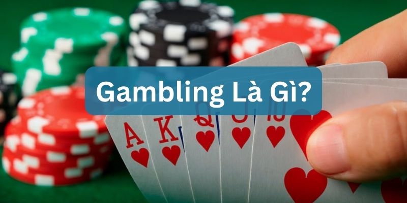 gamble là gì