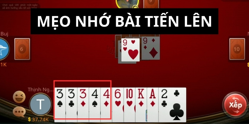 mẹo nhớ bài tiến lên