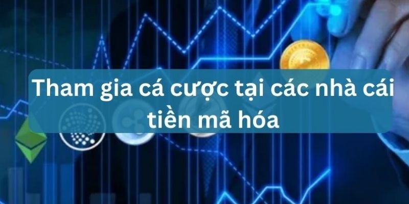 nhà cái tiền mã hóa