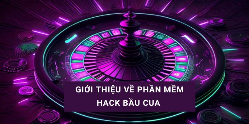 phần mềm dự đoán bầu cua