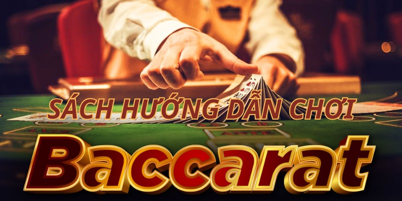 sách hướng dẫn chơi baccarat