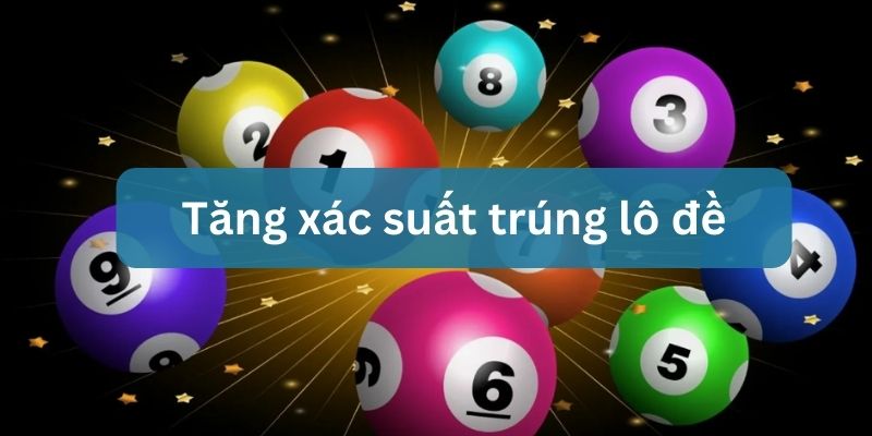 tính xác suất trúng lô đề