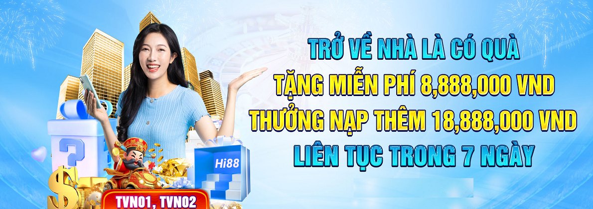 Khuyến mãi Hi88: Trở về nhà nhận thưởng miễn phí lên đến 8,888,000 VNĐ