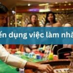 Tuyển Dụng Việc Làm Nhà Cái Casino Lương Cao Hấp Dẫn 2024